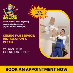 Handyman Services in Tampa - Ceiling Fan Installation and Repair